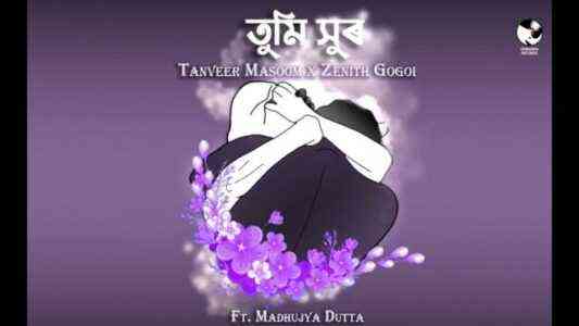 তুমি সুৰ Tumi Xur Full Lyrics – Tanveer Masoom x Zenith | TUMI XUR FULL LYRICS
