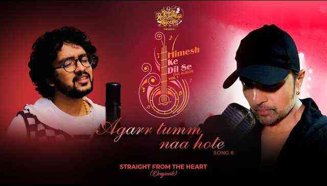 Agarr Tumm Naa Hote Lyrics – Nihal Tauro Agarr Tumm Naa Hote Lyrics