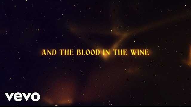 Blood in the Wine Lyrics