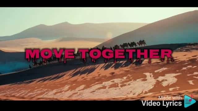 Move Together Lyrics