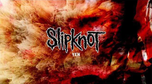 Yen Lyrics - Slipknot