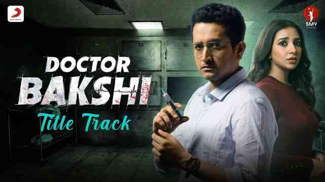Doctor Bakshi Title Track Lyrics