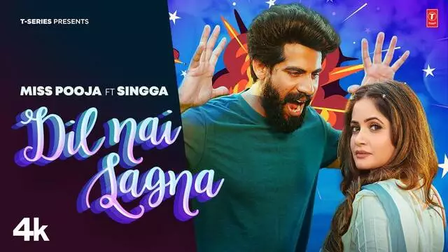 Dil Nai Lagna Lyrics – Miss Pooja ft. Singga Dil Nai Lagna Lyrics