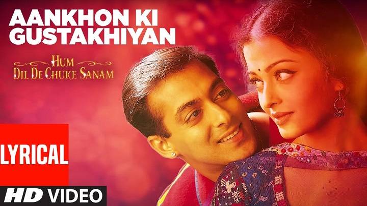 Aankhon Ki Gustakhiyan Lyrics – Ismail Darbar, Kumar Sanu, Kavita Krishnamurthy, Mehboob Aankhon Ki Gustakhiyan Lyrics