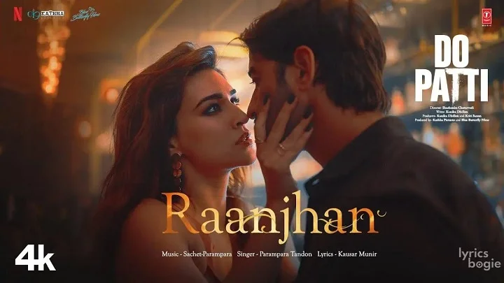 Raanjhan Song Lyrics – Parampara Tandon raanjhan song lyrics